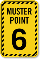 Muster Point Number Six Sign