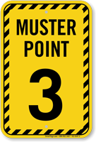 Muster Point Number Three Sign