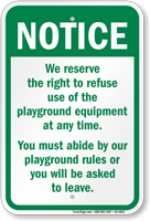 Right To Refuse Use Of Playground Equipment Sign