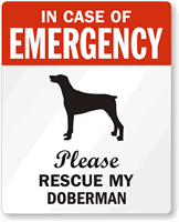 In Case Of Emergency, Please My Doberman Label