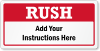 Add Your Instructions Custom Rush Shipment Labels