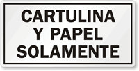 Cartulina Y Papel Solamente Spanish Recycling Label
