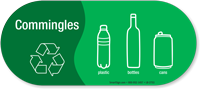 Commingles, Plastic, Bottles, Cans Vinyl Recycling Sticker