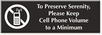 Keep Cell Phone Volume To Minimum Engraved Sign