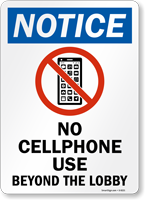 No Cellphone Use Beyond The Lobby Sign
