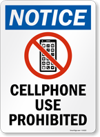 Cellphone Use Prohibited Sign
