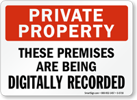 Digitally Recorded Premises Private Property Sign