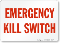 Emergency Kill Switch