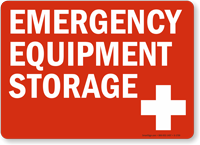 Emergency Equipment Storage Sign