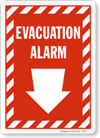 Evacuation Alarm Sign