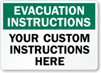 Custom Evacuation Instructions Sign