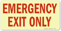 Emergency Exit Only Sign