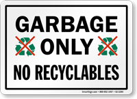 Recycle Only - No Trash Safety Sign Sticker Decal | Sand Dollar Sales | Made In USA | D7350 - View #4