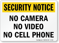 No Camera Security Notice Sign