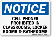 Cellular Phones prohibited in Classrooms, Bathrooms Sign