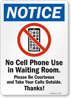 No Cell Phone Use In Waiting Room Sign