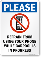 No Cellphone While Carpool Sign