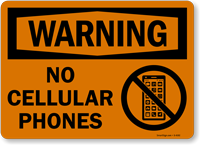 Warning No Cellular Phones Sign