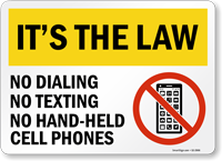 No Dialing No Texting No Cell Phones Driving Rule Sign