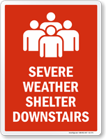 Severe Weather Shelter Downstairs Sign