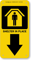 Shelter In Place Down Arrow Sign