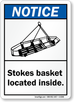 Stokes Basket Located Inside Notice Sign