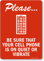 Please Be Sure Cell Phone Quiet Sign