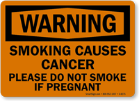 Warning Smoking Causes Cancer Sign