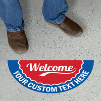 Welcome Add Your Text Custom SlipSafe Floor Sign