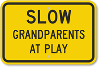 Funny Grandparents At Play Sign
