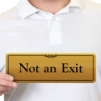 Not an Exit Gold DiamondPlate™ Door Sign