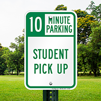 10 Minute, Time Limit Parking Sign