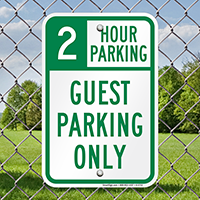 2 Hour Guest Parking Only Sign