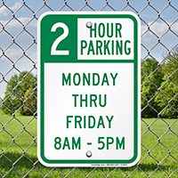 2 Hour Parking Sign