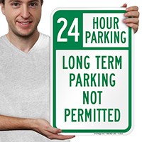 24 Hour Parking Sign