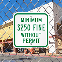Minimum $250 Fine Without Permit Sign