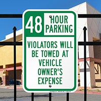 48 Hour Parking Violators Will Be Towed Sign