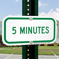 5 MINUTES Time Limit Parking Sign
