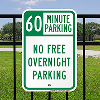 60 Minute Parking No Free Overnight Sign