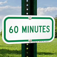 60 MINUTES Time Limit Parking Sign
