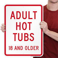 Adult Hot Tubs Pool Sign