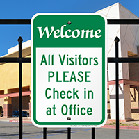 All Visitors Please Check In Sign