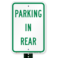 PARKING IN REAR Sign