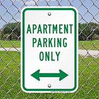 Apartment Parking Only Sign (with Bidirectional Arrow)