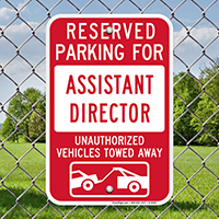 Reserved Parking For Assistant Director Sign