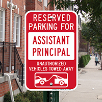 Reserved Parking For Assistant Principal Sign