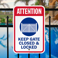 Attention Keep Gate Closed And Locked Sign
