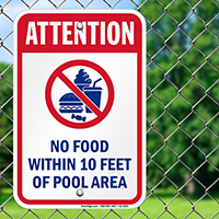 Attention No Food Within Pool Area Sign
