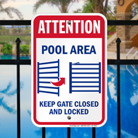 Attention Pool Area Keep Gate Closed Sign