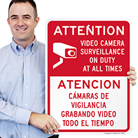 Bilingual Attention Video Camera Surveillance Sign
